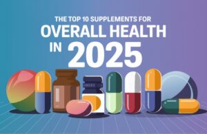 Overall Health Supplements